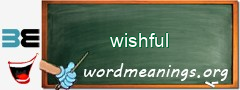 WordMeaning blackboard for wishful
